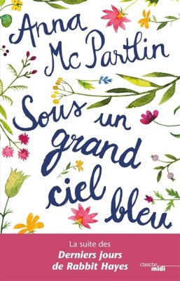 Couverture de Sous un grand ciel bleu