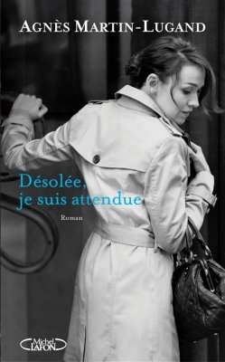 Couverture de Désolée, je suis attendue
