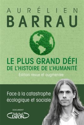 Couverture de Le plus grand défi de l'histoire de l'humanité