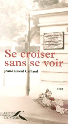 Couverture de Se croiser sans se voir