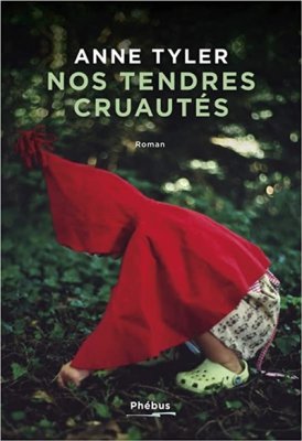 Couverture de Nos tendres cruautés
