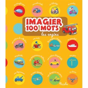 Couverture de Imagier 100 mots - Les engins
