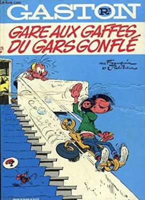 Couverture de Gare aux gaffes du gars gonflé