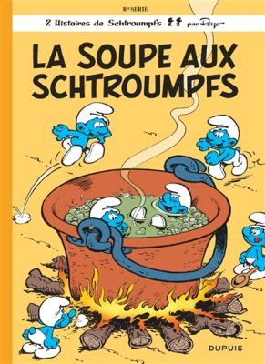 Couverture de La soupe aux Schtroumpfs