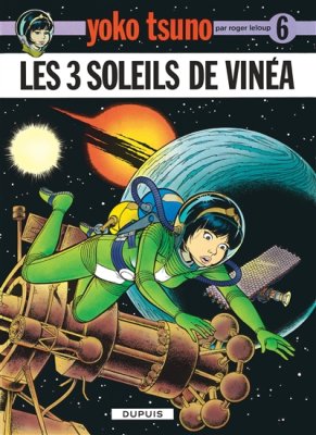 Couverture de YOKO TSUNO - les 3 soleils de vinéa (n° 6)