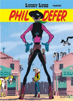 Couverture de Phil Defer "Le Faucheux" suivi de Lucky Luke et Pilule