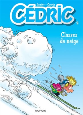 Couverture de CEDRIC - Classes de neige