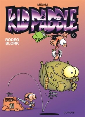 Couverture de Rodéo Blork Kid Paddle t6