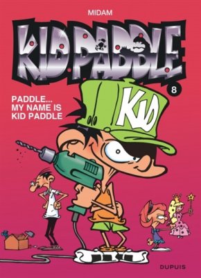 Couverture de Paddle... My name is kid paddle