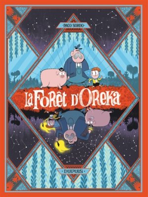 Couverture de La forêt d'Oreka