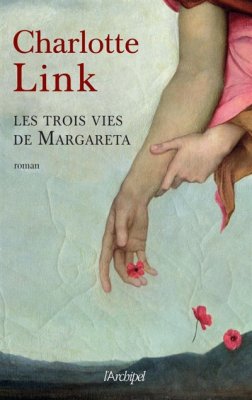 Couverture de Les trois vies de Margareta