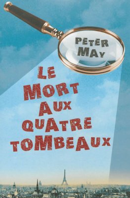Couverture de Le mort aux quatre tombeaux