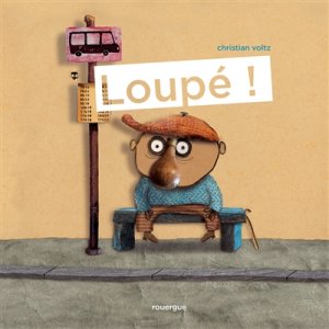 Couverture de Loupé !