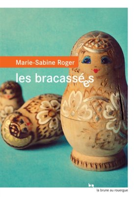 Couverture de Les bracassées