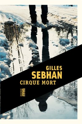 Couverture de Cirque mort