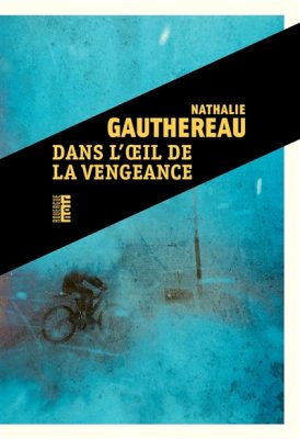 Couverture de Dans l'oeil de la vengeance