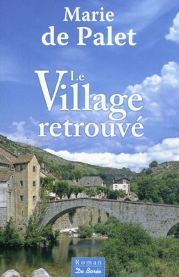 Couverture de Le village retrouvé