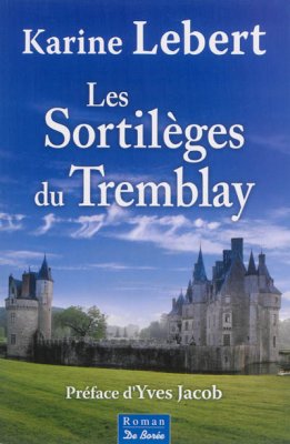 Couverture de Les Sortilèges du Tremblay