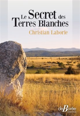Couverture de Le secret des terres blanches