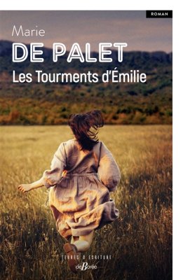Couverture de Les tourments d'Emilie