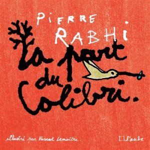 Couverture de La part du colibri