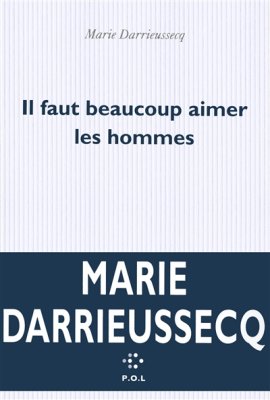 Couverture de Il faut beaucoup aimer les hommes