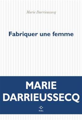 Couverture de Fabriquer une femme