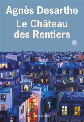 Couverture de Le château des rentiers