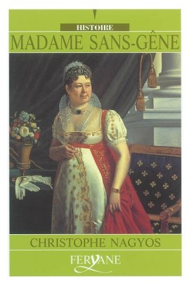 Couverture de Madame Sans-Gêne