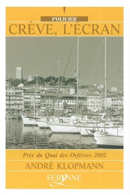 Couverture de Crève, l'écran