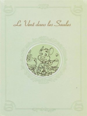 Couverture de LE VENT DANS LES SAULES - Le bois sauvage (Tome 1)