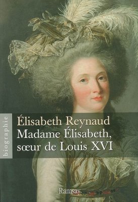 Couverture de Madame Elisabeth, soeur de Louis XVI