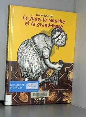 Couverture de Le juge, la mouche et la grand-mère