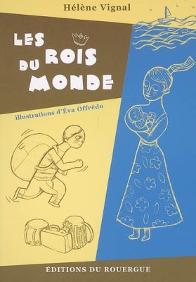 Couverture de Les rois du monde