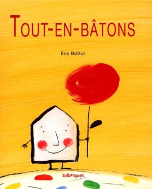 Couverture de TOUT EN BATONS