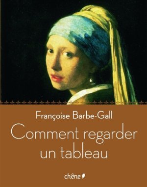 Couverture de Comment regarder un tableau