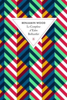 Couverture de Le complexe d'Eden Bellwether
