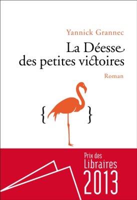 Couverture de La Déesse des petites victoires