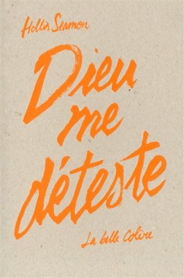 Couverture de Dieu me déteste