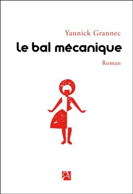 Couverture de Le Bal mécanique