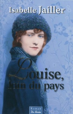 Couverture de Louise loin du pays