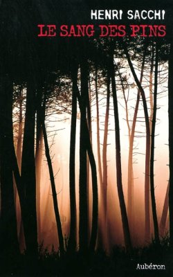 Couverture de Le Sang des pins