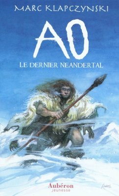 Couverture de Ao le dernier néandertal