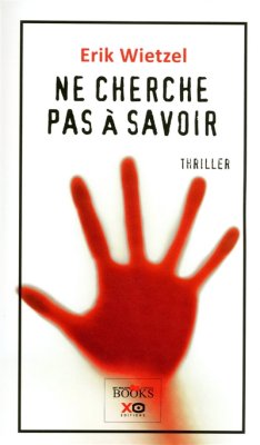 Couverture de Ne cherche pas à savoir