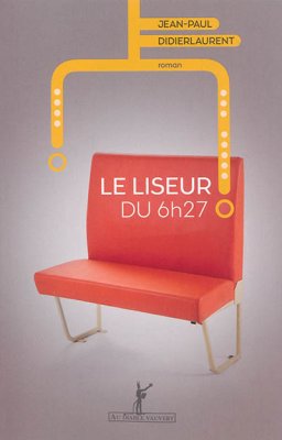 Couverture de Le Liseur du 6h 27