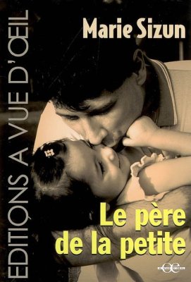 Couverture de Le père de la petite