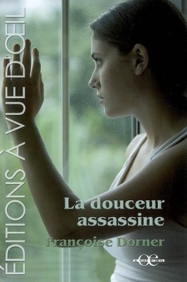 Couverture de La douceur assassine