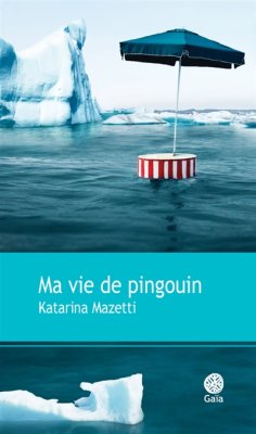 Couverture de Ma vie pingouin