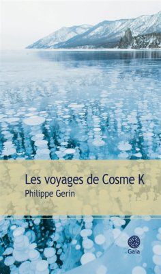 Couverture de Les voyages de Cosme K