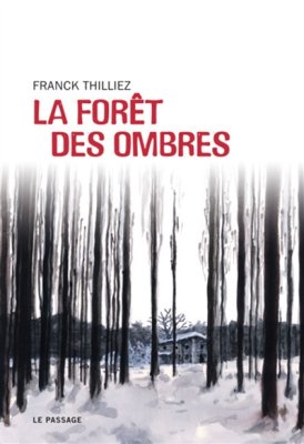 Couverture de La Forêt des ombres